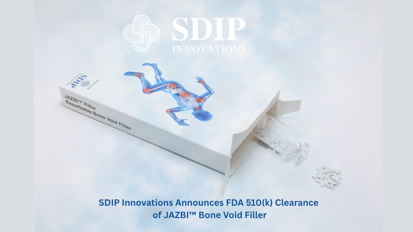 SDIP Innovations Announces FDA 510(k) Clearance of JAZBI™ Bone Void Filler, Marking the First Commercial Application of Proprietary JAZBI™ Biomaterial Technology