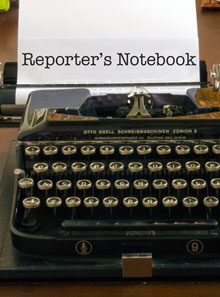 Reporter's Notebook