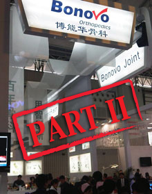 One Ortho Entrepreneur’s China Venture – Part II