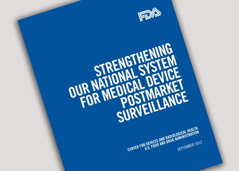 FDA Proposes Postmarket Surveillance Changes