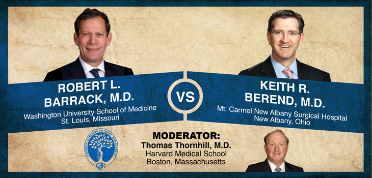 Barrack, Berend Debate Surface Replacement Arthroplasty