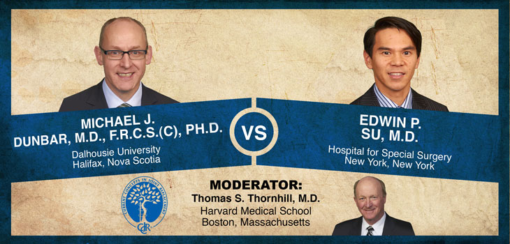 Dunbar, Su Debate Surface Replacement Arthroplasty