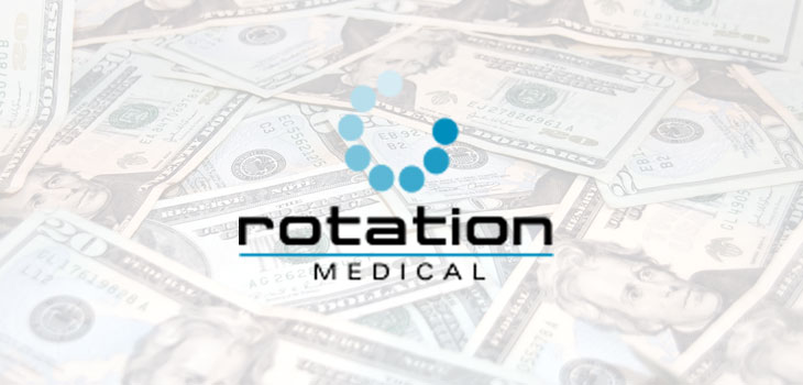 $27.2 Million for Rotation Medical