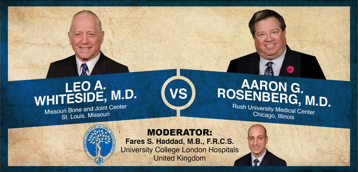 Whiteside, Rosenberg Debate Cementless, Cemented Revision