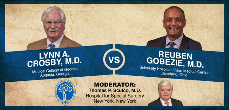 Reverse Shoulder or Not? Crosby and Gobezie Debate Contained Cuff Arthropathy
