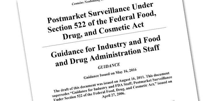 FDA Issue Final “522” Postmarket Surveillance Guidance