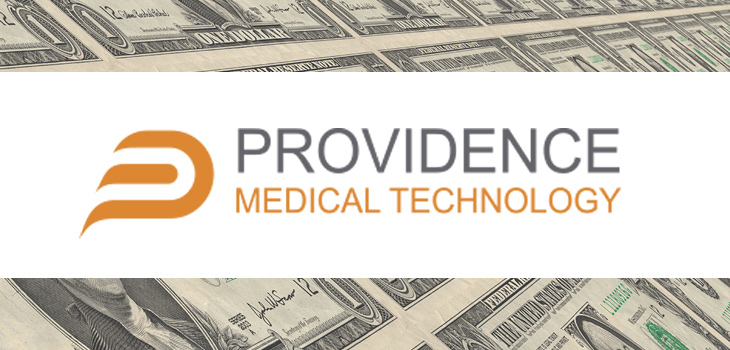 $10.5 Million for Providence Medical Technology