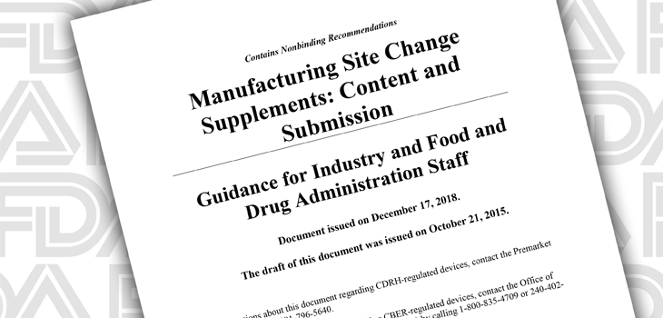 FDA Finally Issues Site Change Notification Requirements