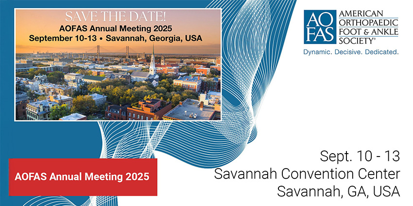 Bring Your Tough Cases Here: AOFAS’s Annual Meeting