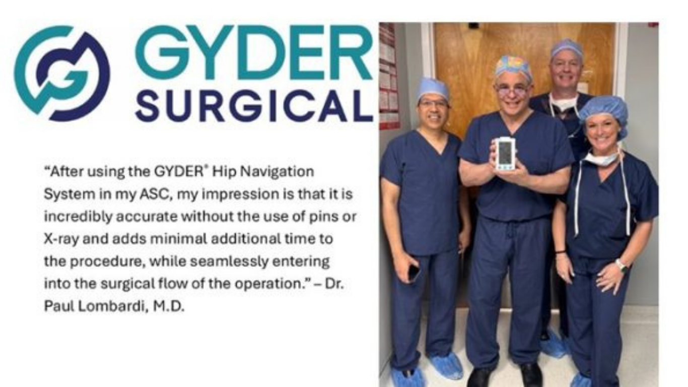 Gyder Surgical announces first commercial surgical cases in the United States performed by Dr. Paul M. Lombardi, M.D., at the Tri-County Orthopedics’ Joint Replacement Institute outpatient center
